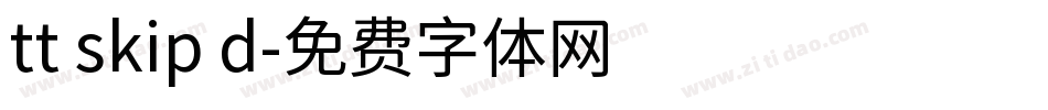 tt skip d字体转换